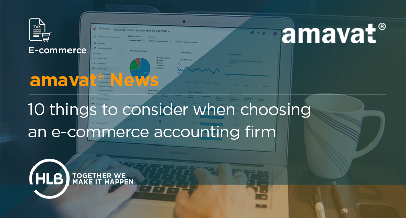 10 things to consider when choosing an e-commerce accounting firm