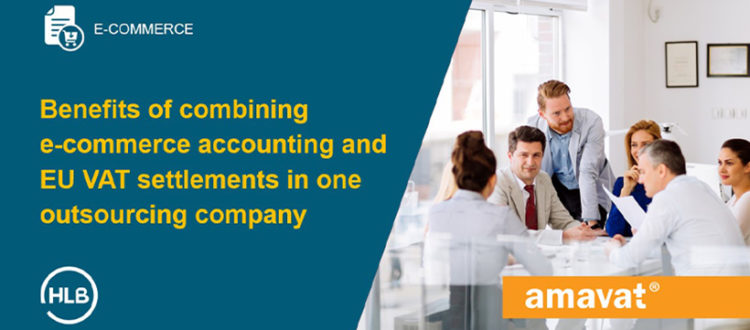 EN Benefits of combining e-commerce accounting and EU VAT settlements in one outsourcing company