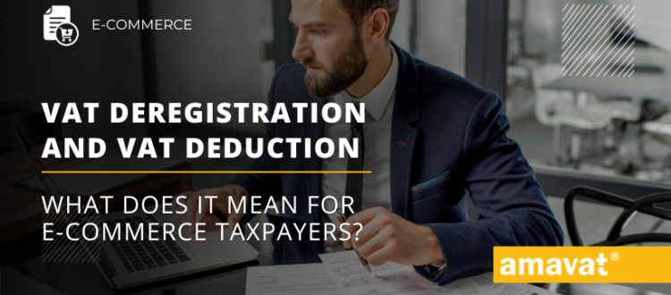 VAT deregistration and VAT deduction