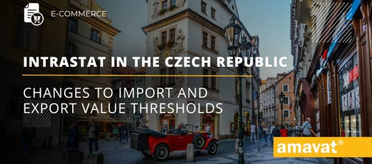 Changes to impost and exports value thresholds in the Intrastat system for the Czech Republic