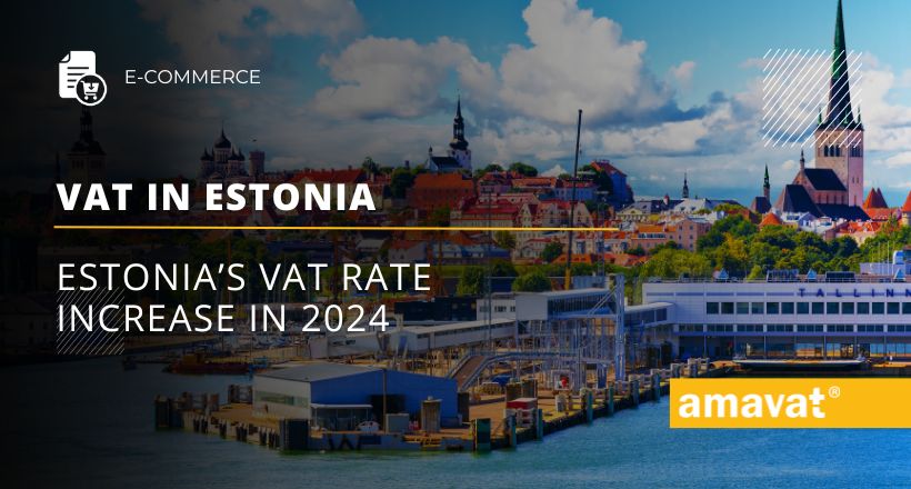 Estonia's VAT rate increase in 2024