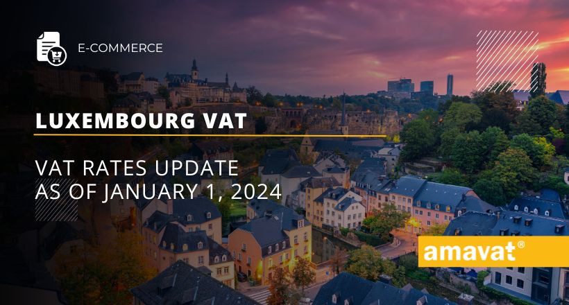 Luxembourg VAT rates update as of January 1 2024
