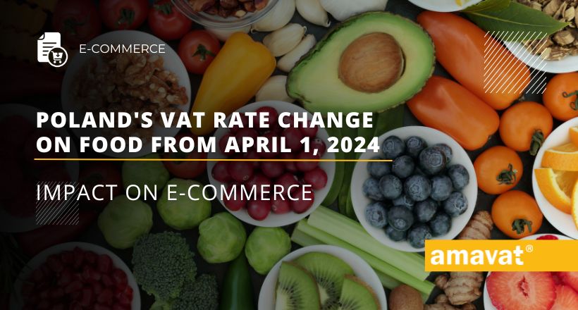 Polands VAT rate change on food from April 1 2024