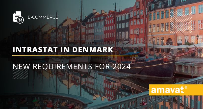 New INTRASTAT requirements in Denmark for 2024