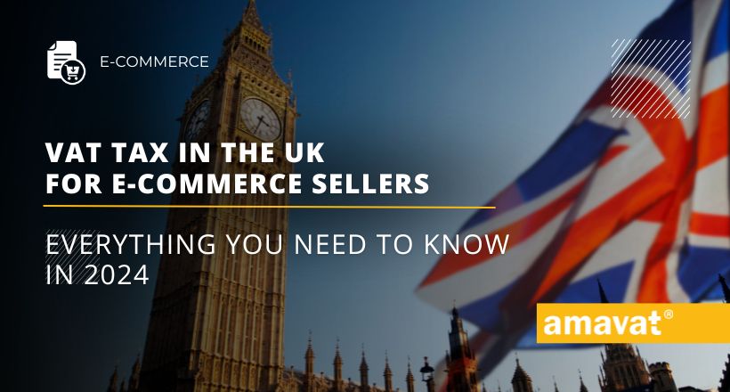 VAT tax in the UK for e-commerce sellers