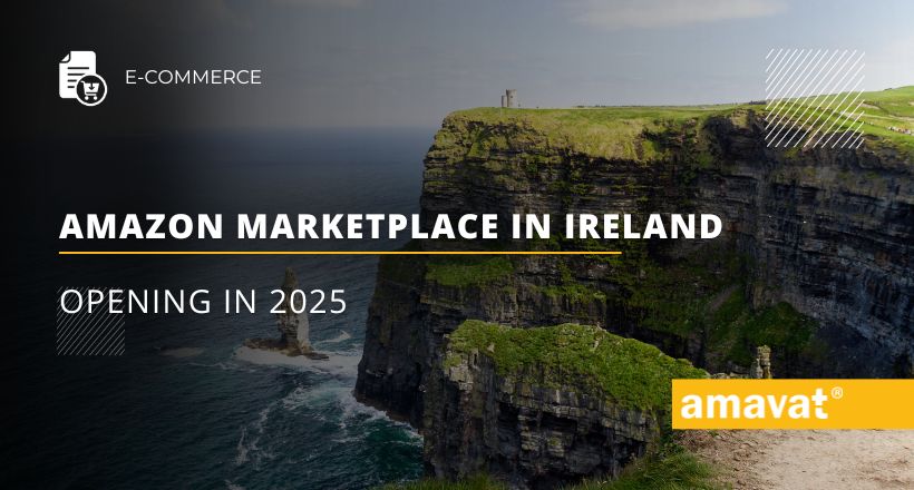 Amazon Marketplace in Ireland: Opening in 2025