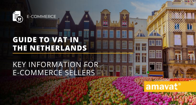 Guide to VAT in the Netherlands