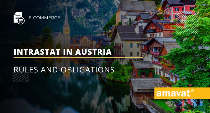 Intrastat in Austria Rules and obligations