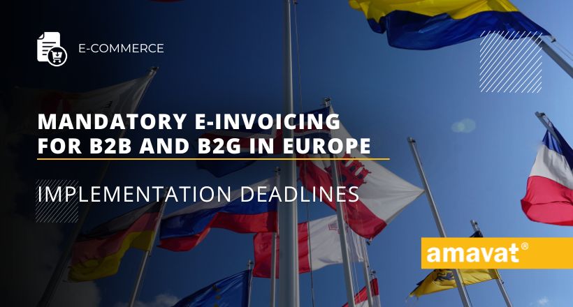 Mandatory e-invoicing for B2B and B2G in Europe