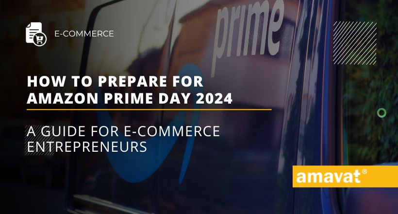 How to prepare for Amazon Prime Day 2024