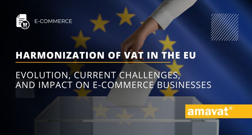 Harmonization of VAT in the EU: Impact on e-commerce