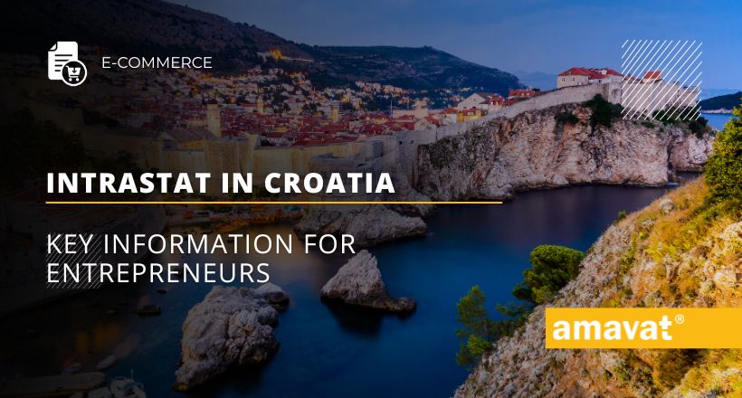 Intrastat in Croatia: Key information for entrepreneurs