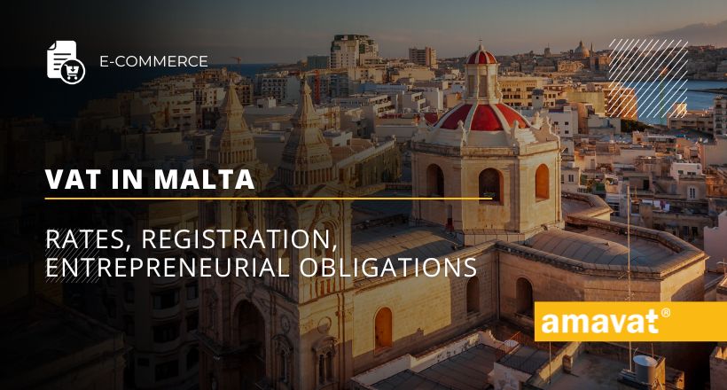 VAT in Malta: Rates, registration, and entrepreneurial obligations