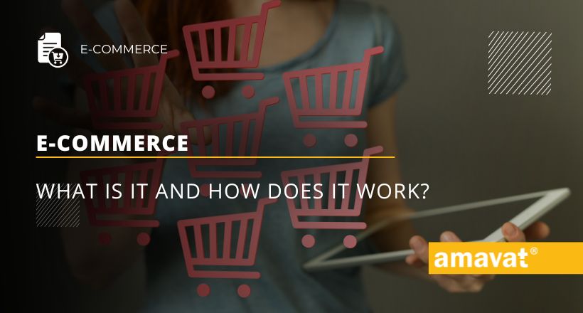 E-commerce: What is it and how does it work?