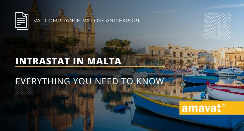 Intrastat in Malta: Everything you need to know