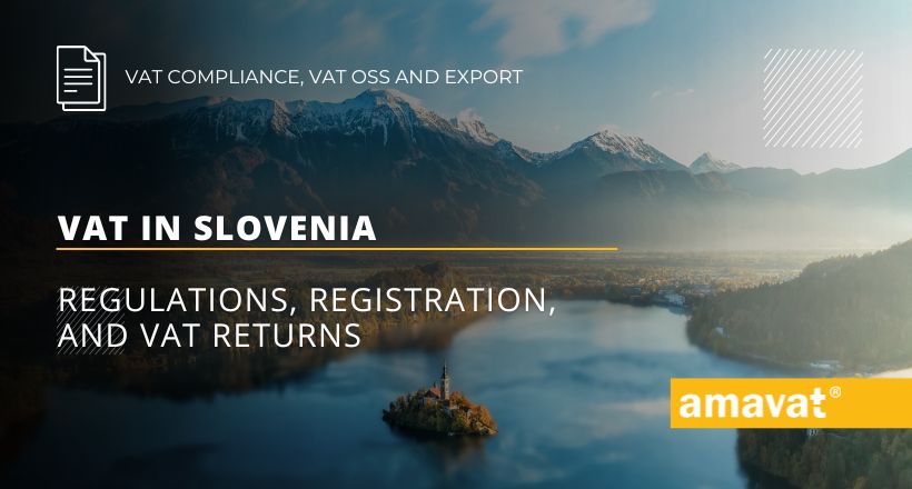 VAT in Slovenia: Regulations, registration, and VAT returns