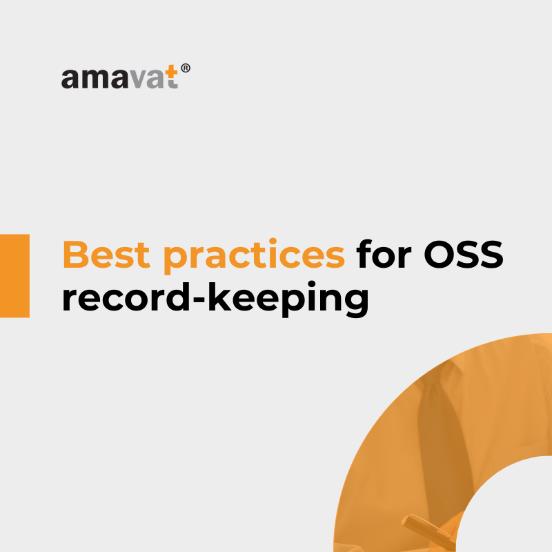 Avoiding VAT audits: best practices for OSS record-keeping