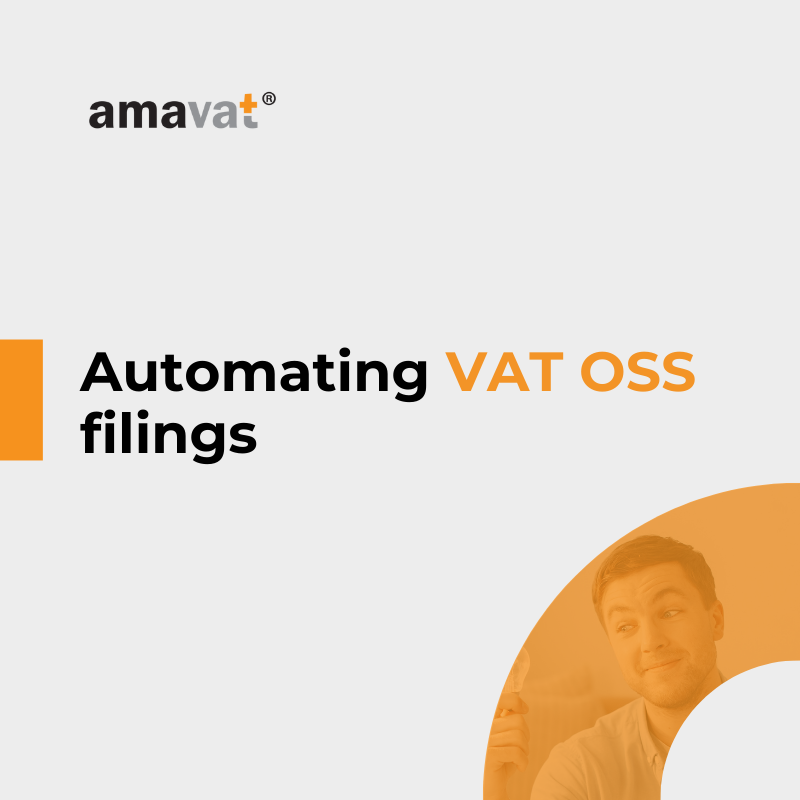 Automating VAT OSS filings: how to choose the right software for your compliance needs