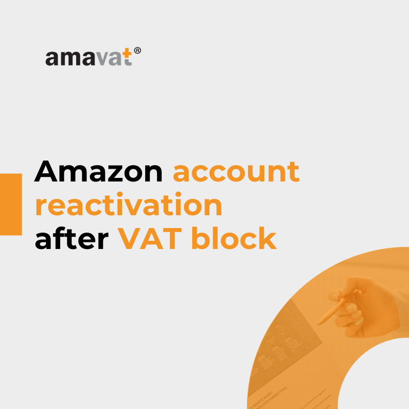 Amazon blocked your account due to a missing VAT number – here’s how to reactivate it step by step
