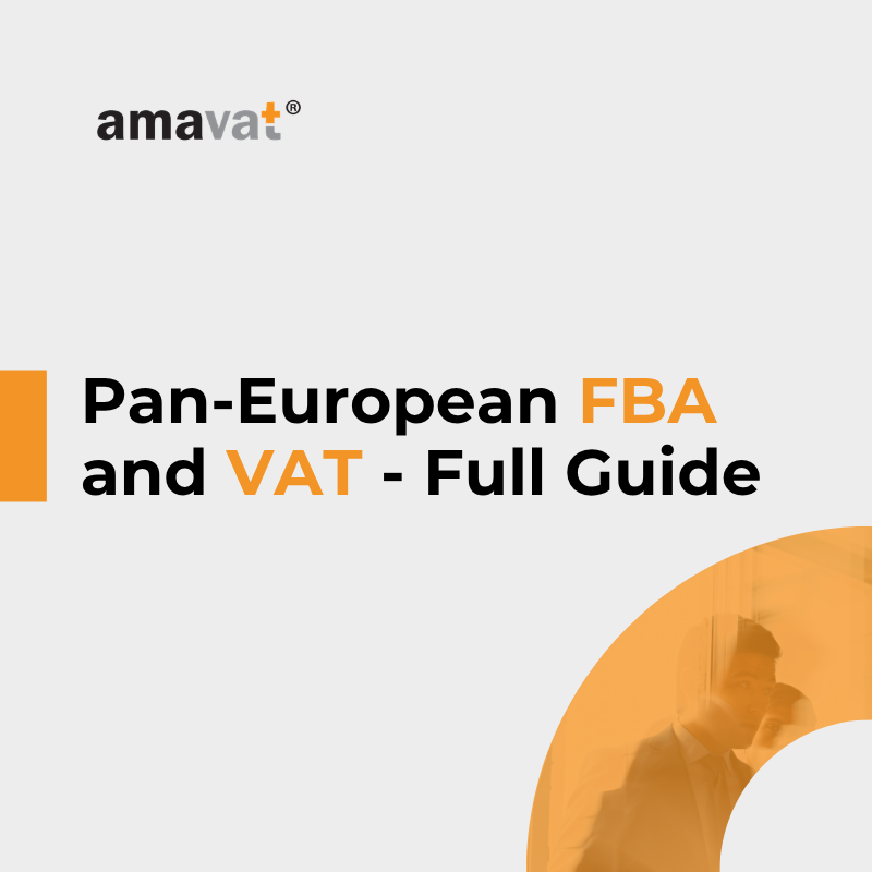 Pan-European FBA and VAT – All Requirements