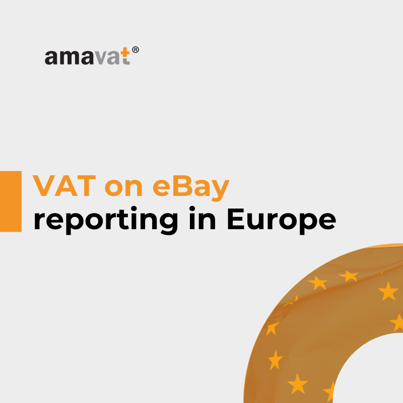VAT on eBay in Europe: How to Report Cross-Border Sales Without Errors