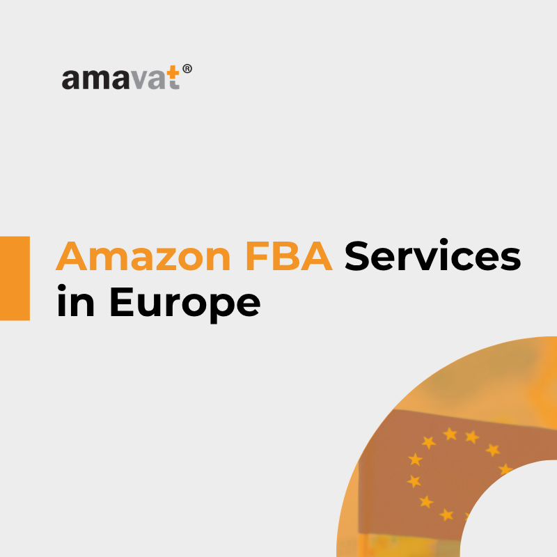 Amazon FBA VAT Services in Multiple Countries – How Much Do They Cost and How to Choose a Provider